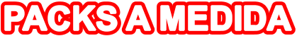 PACKS A MEDIDA